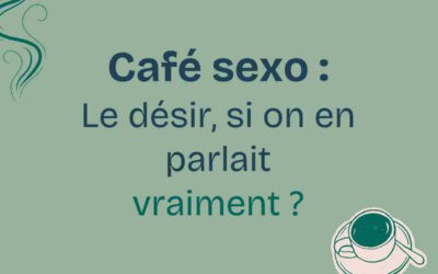 Café sexo : la terrasse où on refait le monde intime
